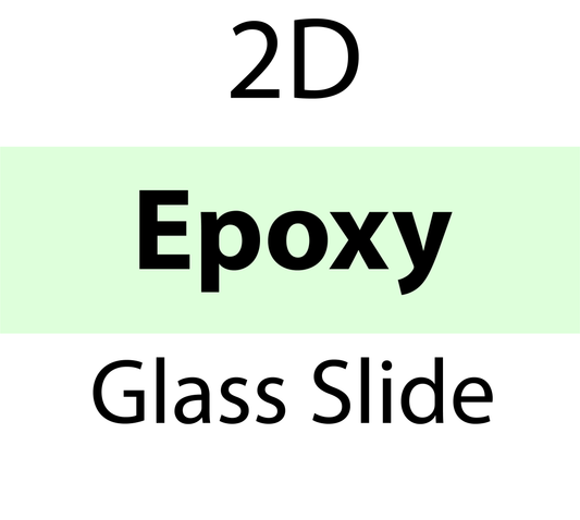 2D Epoxy Glass Slide