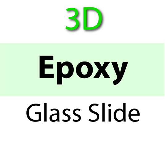 3D epoxy glass slide